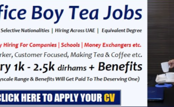 Office Boy Jobs in Dubai 2022