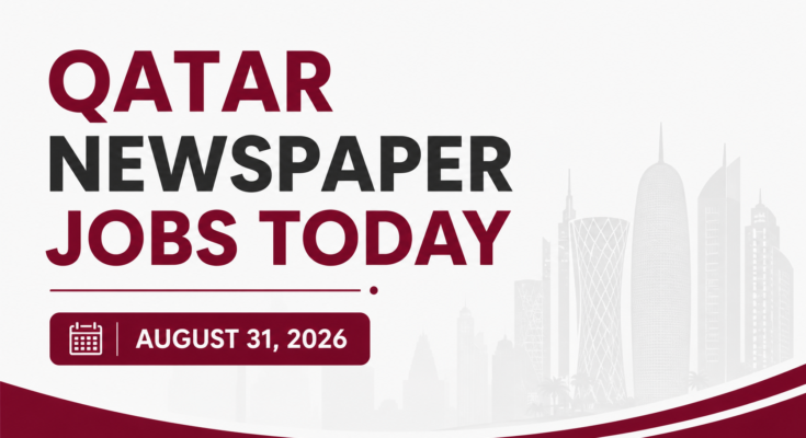 Qatar Newspaper Jobs Today