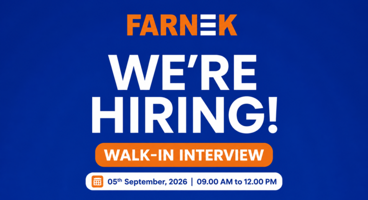 Farnek Walk-in Interview